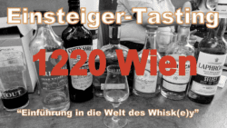 21.09.2024: Einsteiger-Tasting "Einführung in die Welt des Whisk(e)y" (Test)